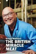 Watch Gregg Wallace: The British Miracle Meat Vumoo