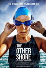 Watch The Other Shore: The Diana Nyad Story Vumoo