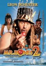 Watch Mr. Bones 2: Back from the Past Vumoo