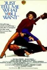 Watch Just Tell Me What You Want Vumoo