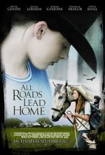Watch All Roads Lead Home Vumoo
