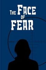 Watch The Face of Fear Vumoo