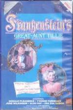 Watch Frankenstein's Great Aunt Tillie Vumoo