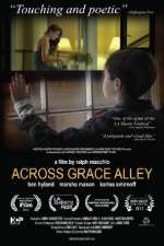 Watch Across Grace Alley Vumoo