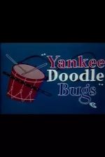 Watch Yankee Doodle Bugs (Short 1954) Vumoo