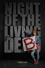 Watch Night of the Living Deb Vumoo