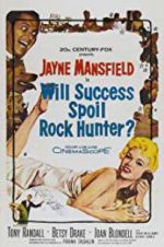 Watch Will Success Spoil Rock Hunter? Vumoo