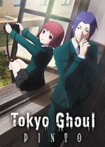 Watch Tokyo Ghoul: Pinto Vumoo
