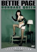 Watch Bettie Page: Bondage Queen Vumoo