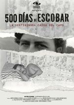 Watch 500 Días de Escobar: la vertiginosa caída del capo Vumoo