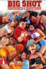 Watch Big Shot: Confessions of a Campus Bookie Vumoo