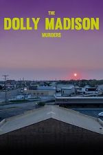 Watch The Dolly Madison Murders Vumoo