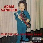 Watch Adam Sandler: What the Hell Happened to Me? (TV Special 1996) Vumoo