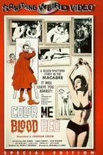 Watch Color Me Blood Red Vumoo
