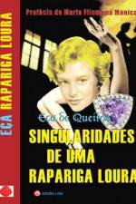 Watch Singularidades de uma Rapariga Loura Vumoo