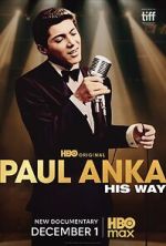 Watch Paul Anka: His Way Vumoo
