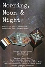 Watch Morning, Noon & Night Vumoo