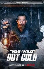 Watch You vs. Wild: Out Cold (Short 2021) Vumoo
