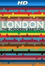 Watch London: The Modern Babylon Vumoo