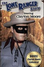 Watch The Lone Ranger Story Vumoo