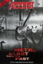 Watch Accept - Metal Blast From The Past Vumoo