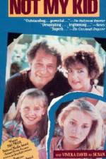 Watch Not My Kid Vumoo