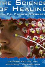 Watch The Science of Healing with Dr Esther Sternberg Vumoo