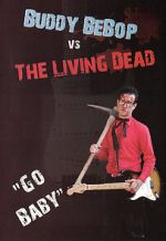 Watch Buddy BeBop vs the Living Dead Vumoo