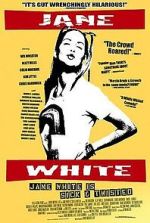 Watch Jane White Is Sick & Twisted Vumoo