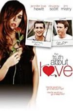 Watch The Truth About Love Vumoo