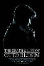 Watch The Death and Life of Otto Bloom Vumoo