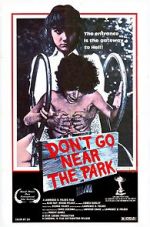 Watch Don\'t Go Near the Park Vumoo