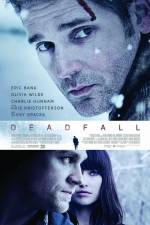Watch Deadfall Vumoo
