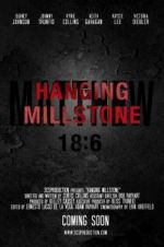 Watch Hanging Millstone Vumoo