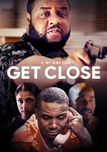 Watch Get Close Vumoo