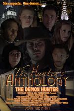 Watch The Hunter\'s Anthology: The Demon Hunter Vumoo