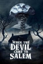 Watch When the Devil Came to Salem Vumoo