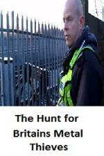 Watch The Hunt for Britain's Metal Thieves Vumoo