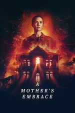 Watch A Mother\'s Embrace Vumoo