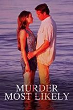 Watch Murder Most Likely Vumoo