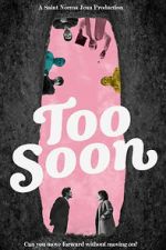 Watch Too Soon Vumoo