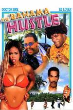 Watch The Bahama Hustle Vumoo