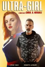 Watch Ultra-Girl (Short 2018) Vumoo