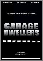 Watch Garage Dwellers Vumoo