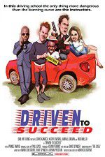 Watch Driven to Succeed Vumoo