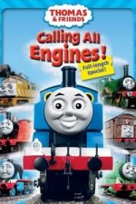 Watch Thomas & Friends: Calling All Engines! Vumoo