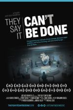 Watch They Say It Can\'t Be Done Vumoo