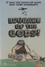 Watch Luggage of the Gods! Vumoo