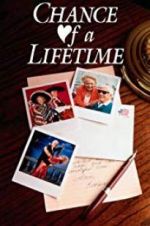 Watch Chance of a Lifetime Vumoo