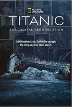 Watch Titanic: The Digital Resurrection (TV Special 2025) Vumoo
